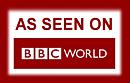 As Seen on BBC WORLD